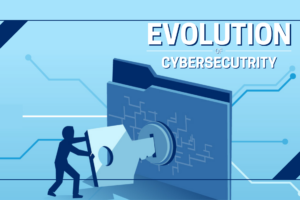 The Evolution of Cyber Threats: How Cybersecurity is Keeping Pace